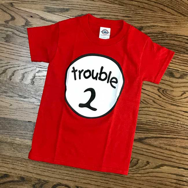 TROUBLE 2-FUNNY T-SHIRTS