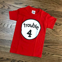 TROUBLE 4-FUNNY T-SHIRTS