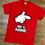 HE IS MINE-FUNNY T-SHIRTS